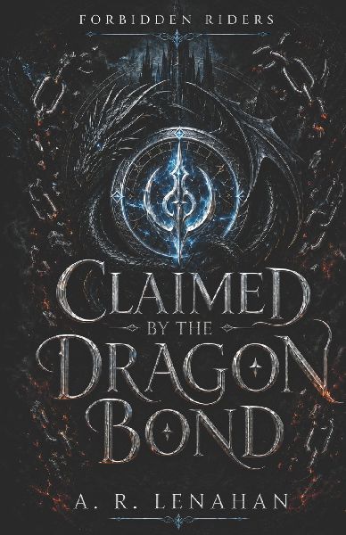 Claimed by the Dragon Bond: A Dark Dragon Rider Romance