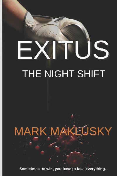 EXITUS: THE NIGHT SHIFT: Some nights change everything.