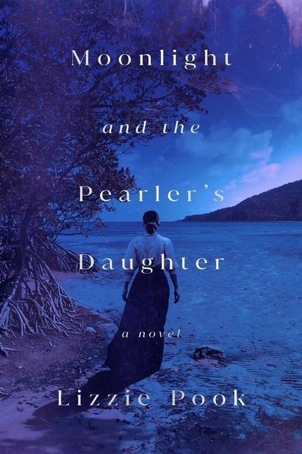 Moonlight and the Pearlers Daughter
