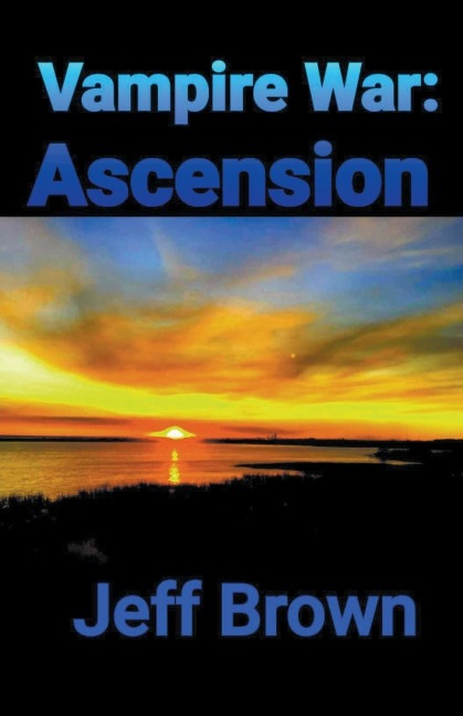 Vampire War: Ascension