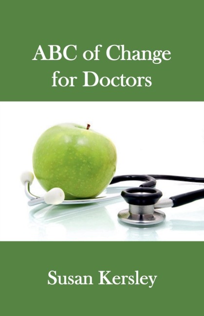 ABC of Change for Doctors