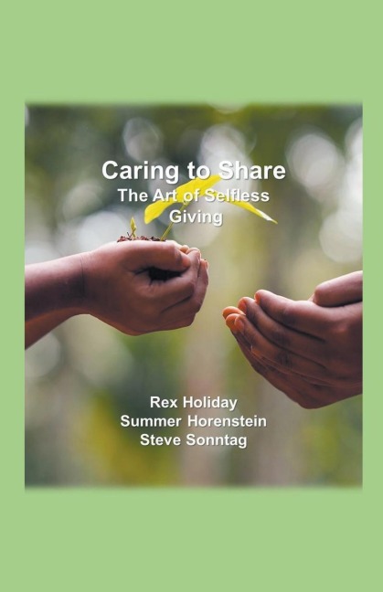 Caring to Share: The Art of Selfless Giving