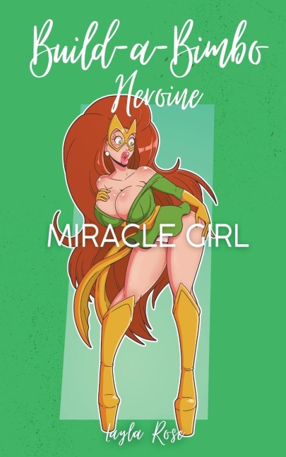 Build-a-Bimbo Heroine Miracle Girl