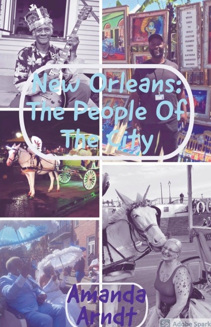 New Orleans: The People of The City