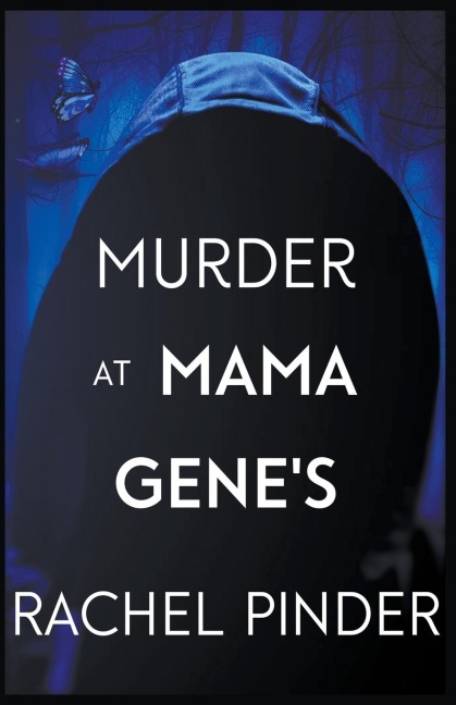 Murder at Mama Genes