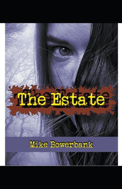 The Estate: Alyssa Bristols Second Adventure