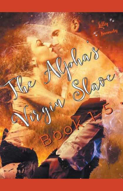 The Alphas Virgin Slave Book 1-5