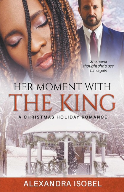 Her Moment With The King