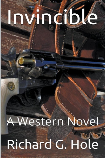 Invincible: A Western Novel