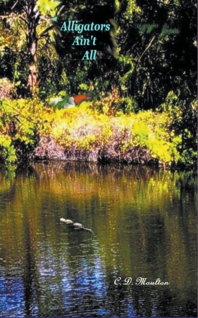 Alligators Aint All