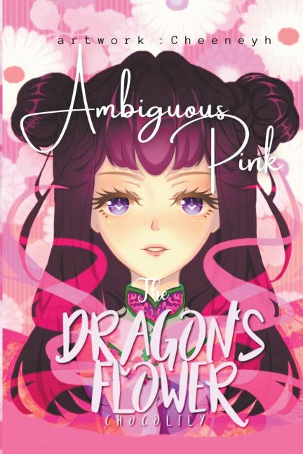 The Dragons Flower: Ambiguous Pink