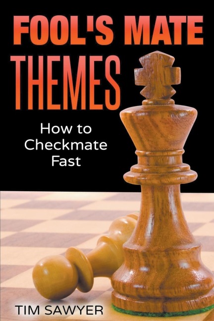 Fools Mate Themes