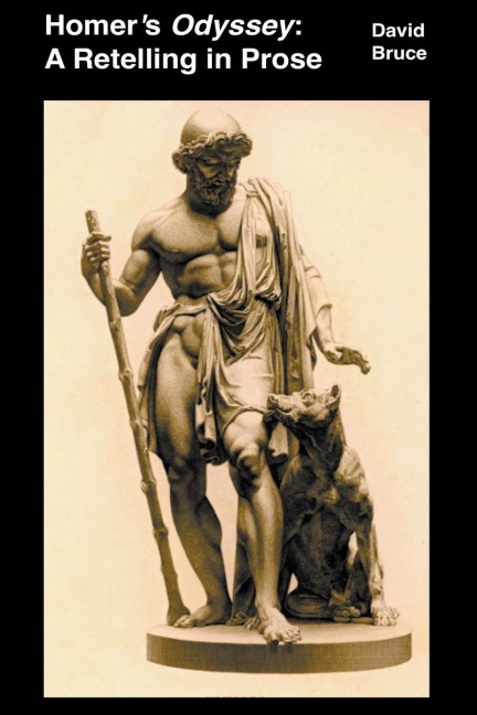 Homer's  Odyssey: A Retelling in Prose