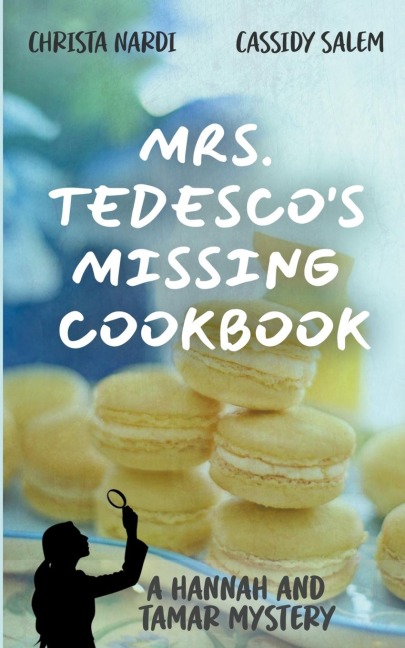 Mrs. Tedescos Missing Cookbook