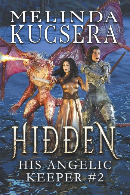 His Angelic Keeper Hidden