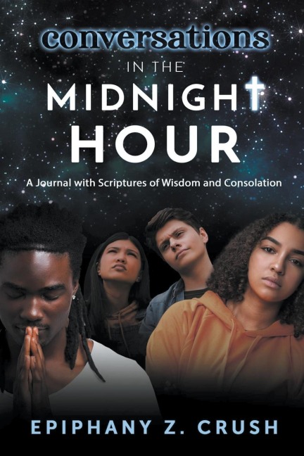 Conversations in the Midnight Hour: A Journal with Scriptures of Wisdom and Consolation