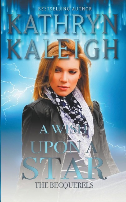 A Wish Upon a Star: A Sexy Time Travel Romance