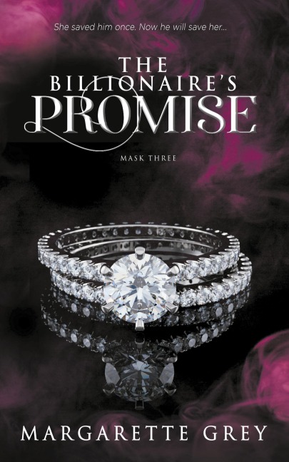 The Billionaires Promise (Mask #3)