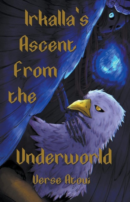 Irkallas Ascent From the Underworld