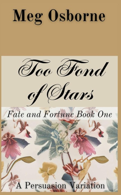 Too Fond of Stars: A Persuasion Variation