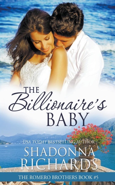 The Billionaires Baby (The Romero Brothers, Book 5)