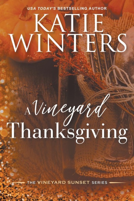 A Vineyard Thanksgiving