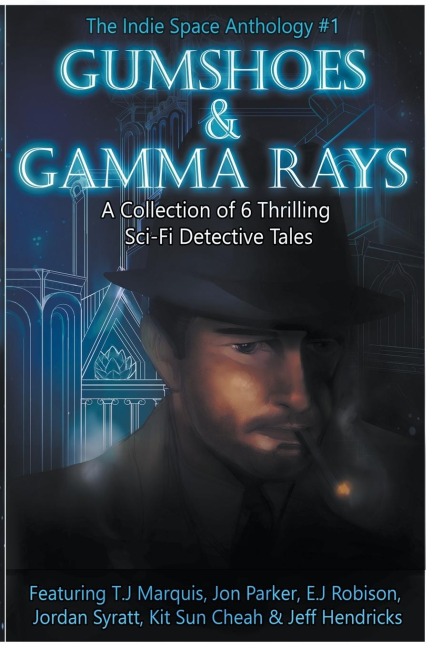 Gumshoes and Gamma Rays