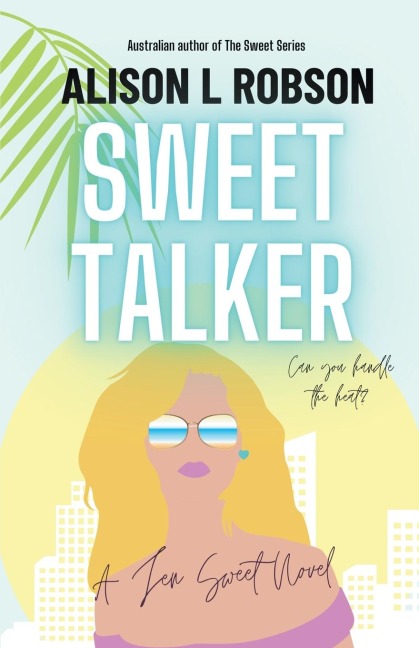 Sweet Talker