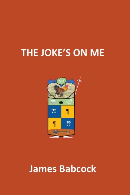 The Jokes on Me
