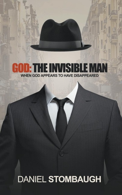 God: The Invisible Man
