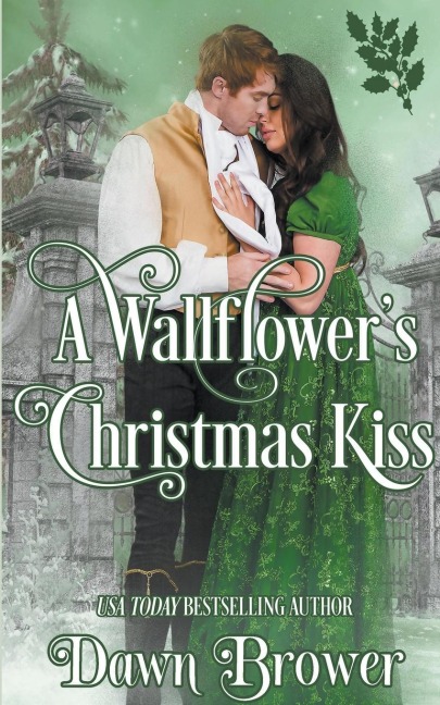 A Wallflowers Christmas Kiss