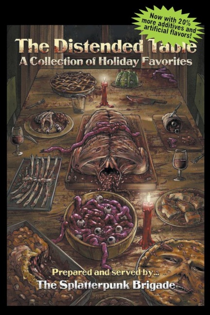 The Distended Table: A Collection of Holiday Favorites