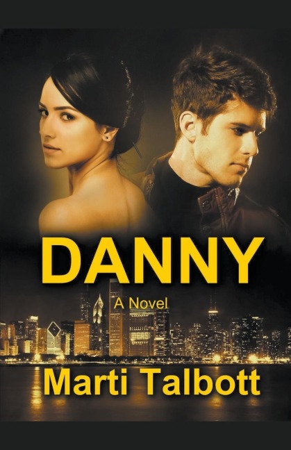 Danny: A Novel