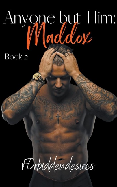 Anyone but Him: Maddox
