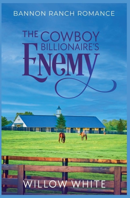 The Cowboy Billionaires Enemy