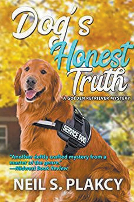 Dogs Honest Truth (Golden Retriever Mysteries Book 14)