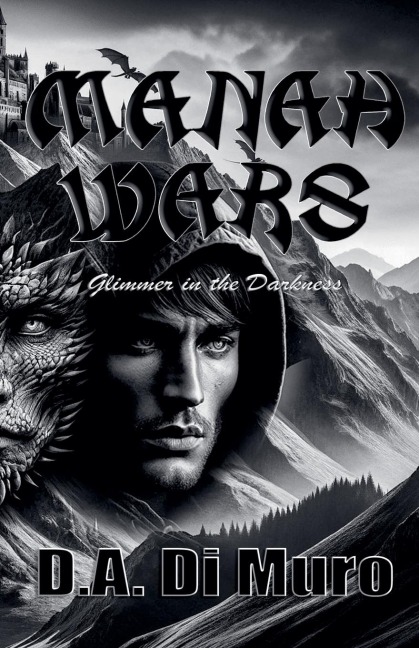 Manah Wars - Glimmer in the Darkness