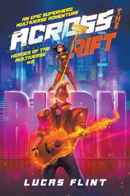 Across the Rift: An Epic Superhero Multiverse Adventure