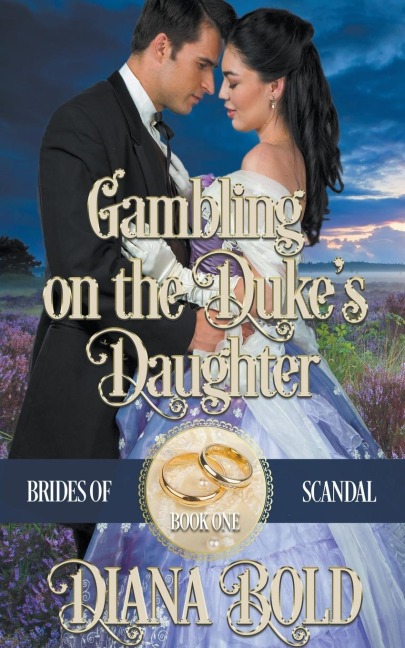 Gambling on the Dukes Daughter