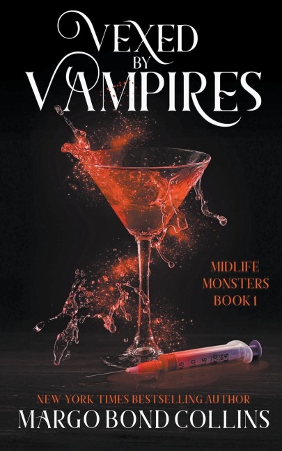 Vexed by Vampires: A Paranormal Womens Fiction Novel