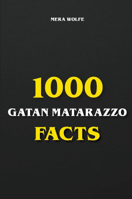 1000 Gaten Matarazzo Facts