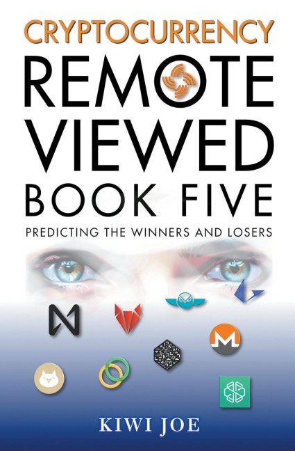 Cryptocurrency Remote Viewed Book Five