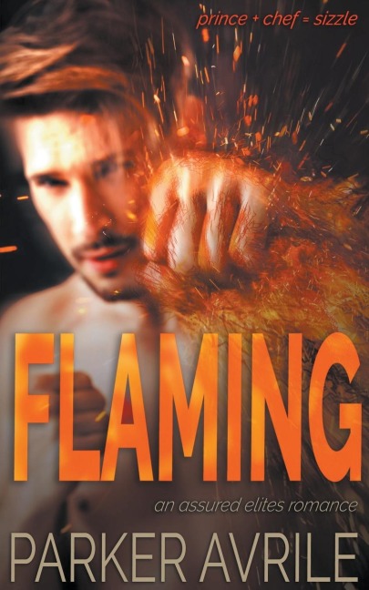 Flaming: An Assured Elites Romance