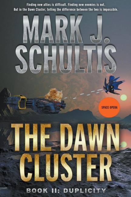 The Dawn Cluster II: Duplicity