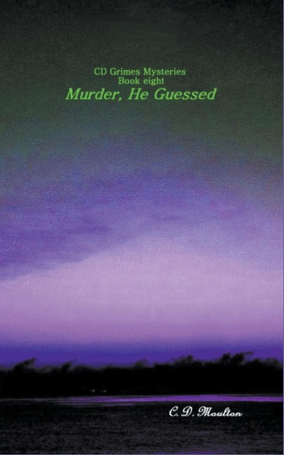 Murder, He Guessed