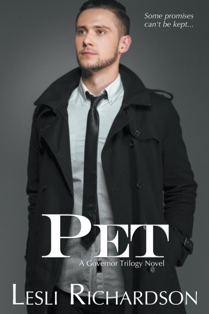 Pet: A Governor Trilogy Novel
