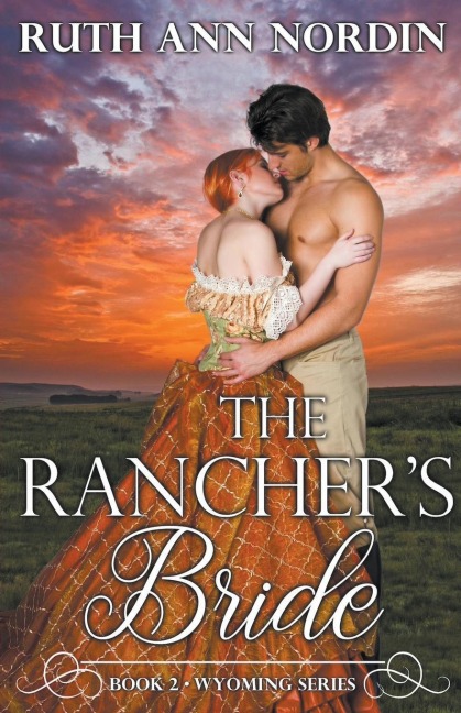 The Ranchers Bride