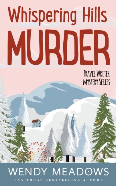 Whispering Hills Murder