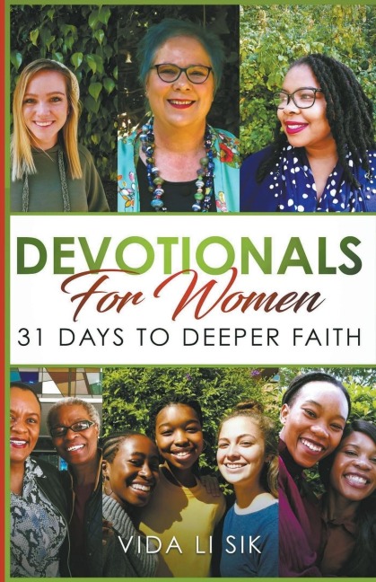 Devotionals For Women: 31 Days To Deeper Faith