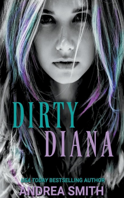 Dirty Diana